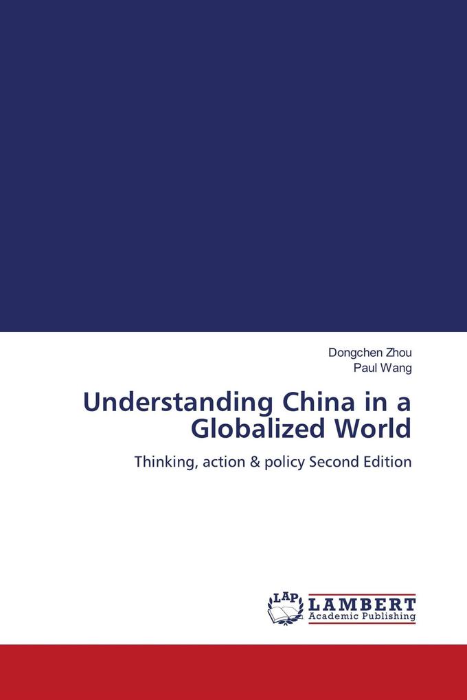 Understanding China in a Globalized World