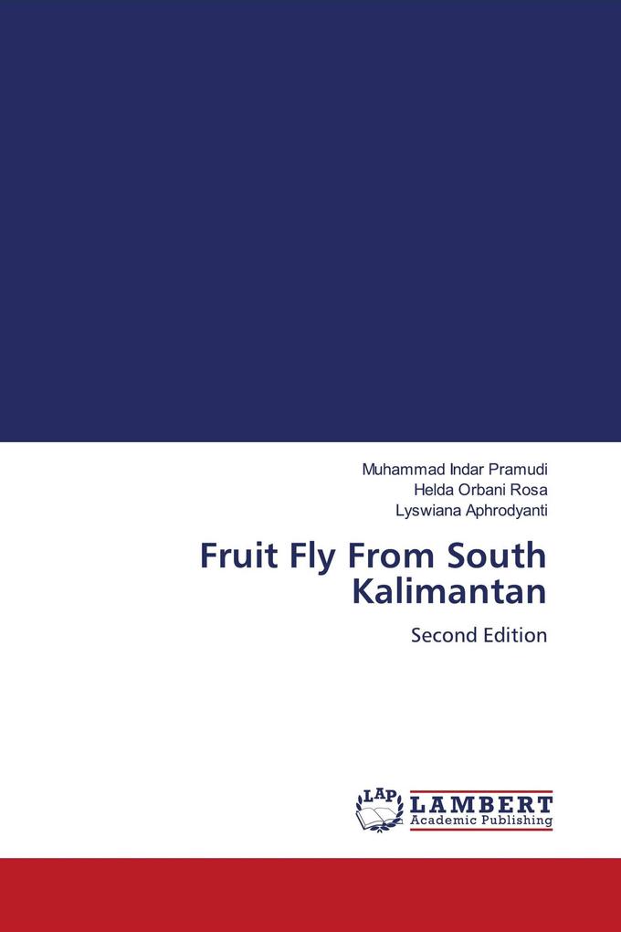Fruit Fly From South Kalimantan