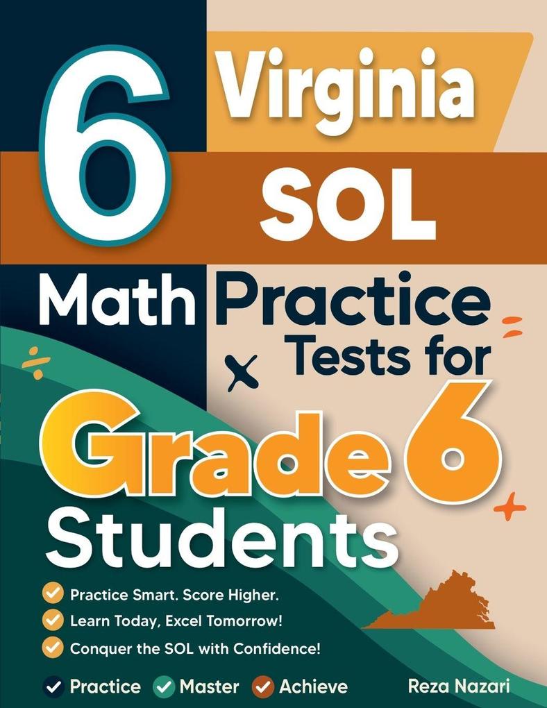 6 Virginia SOL Math Practice Tests for Grade 6 Students