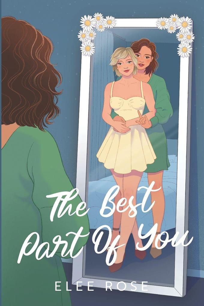 The Best Part Of You