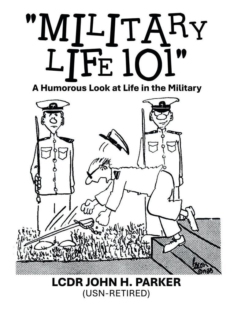 'Military Life 101'