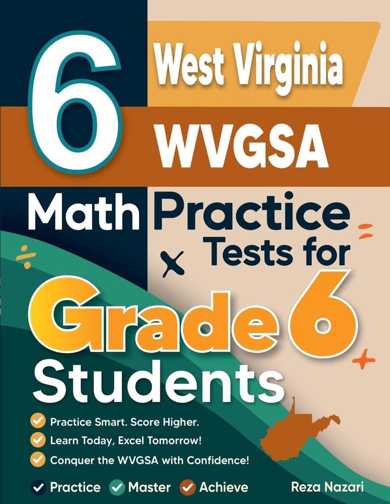 6 West Virginia WVGSA Math Practice Tests for Grade 6 Students