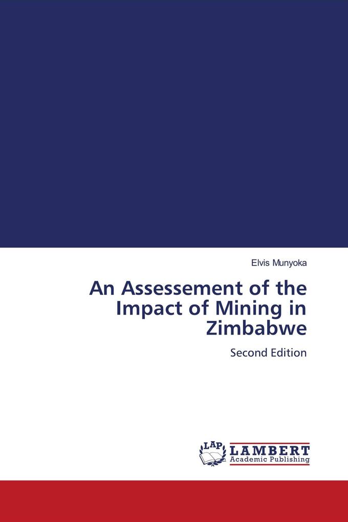 An Assessement of the Impact of Mining in Zimbabwe