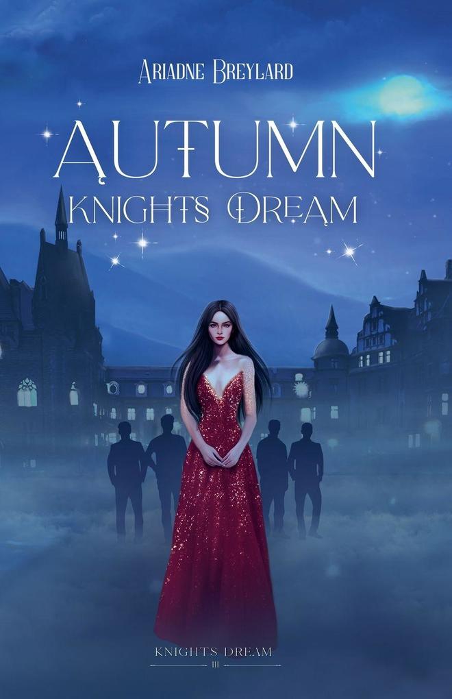 Autumn Knights Dream