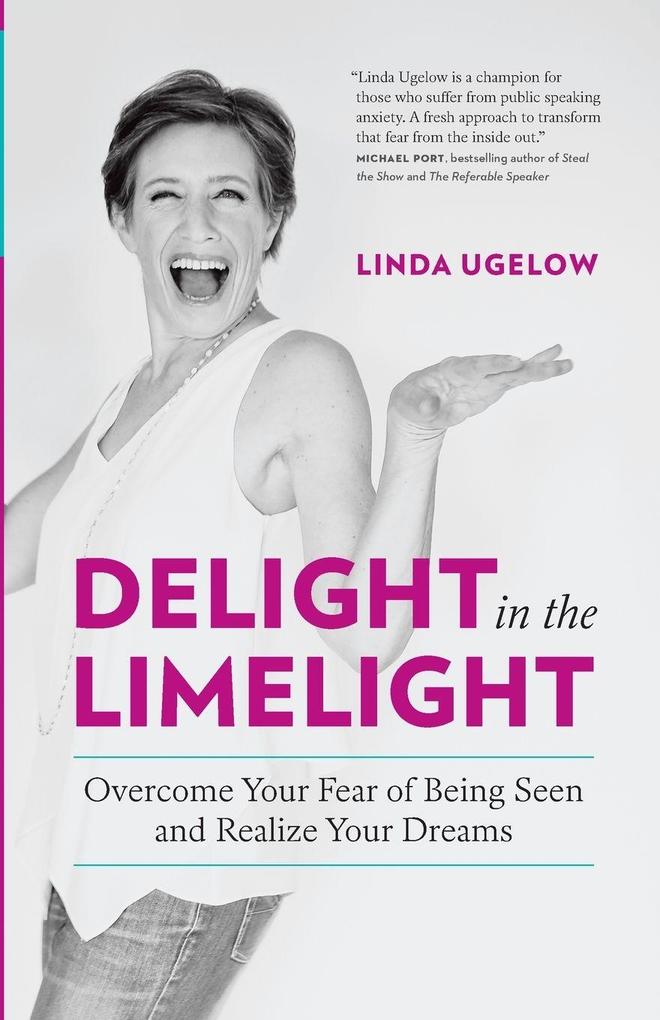 Delight In The Limelight