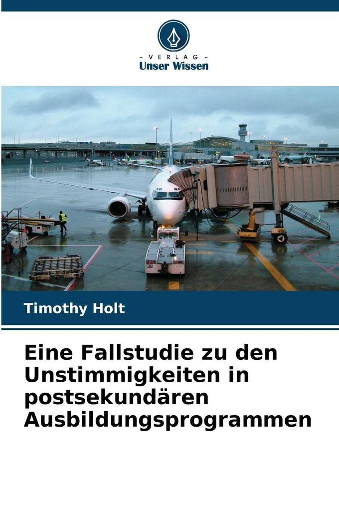 Eine Fallstudie zu den Unstimmigkeiten in postsekundären Ausbildungsprogrammen