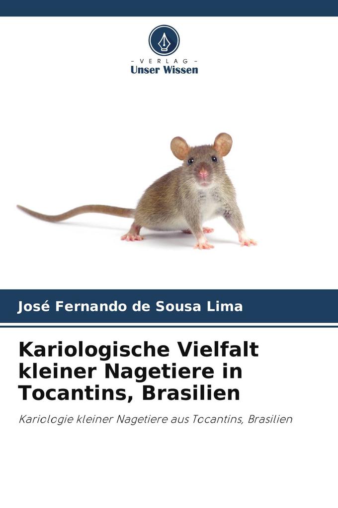 Kariologische Vielfalt kleiner Nagetiere in Tocantins Brasilien