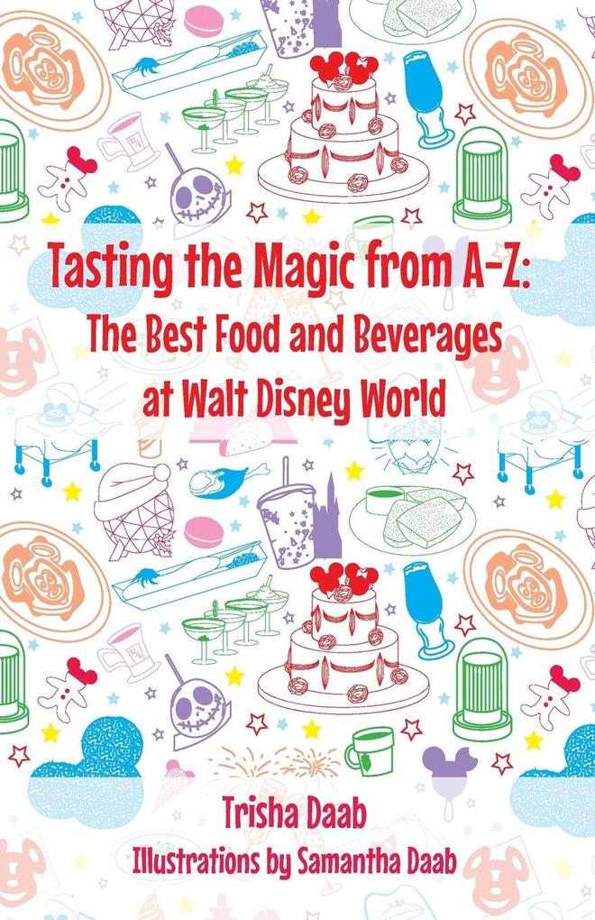 Tasting the Magic from A-Z