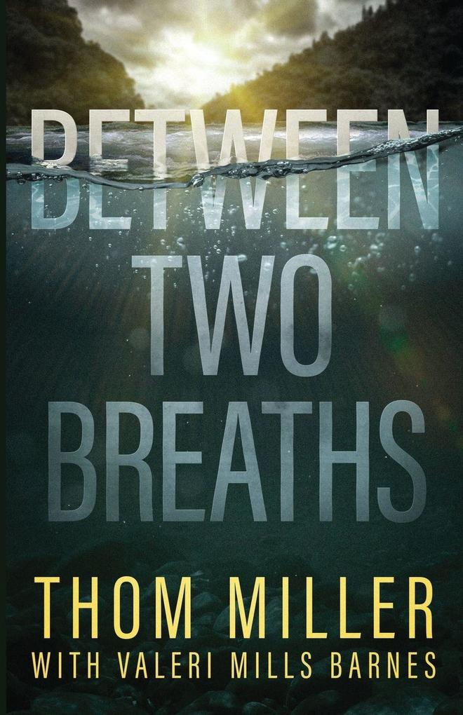 Between Two Breaths