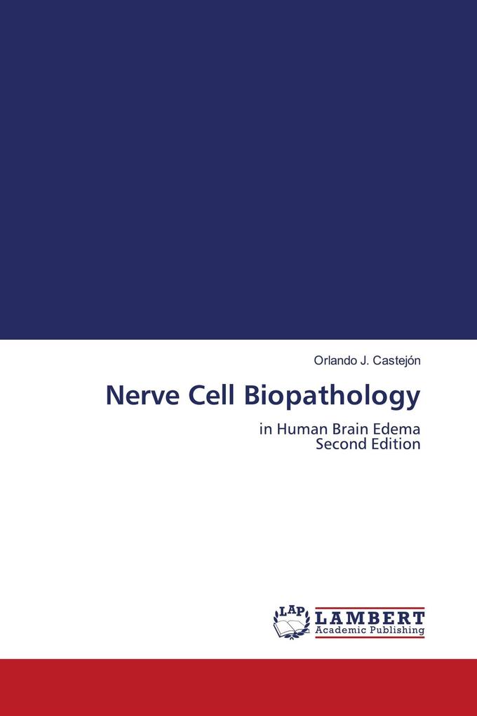 Nerve Cell Biopathology