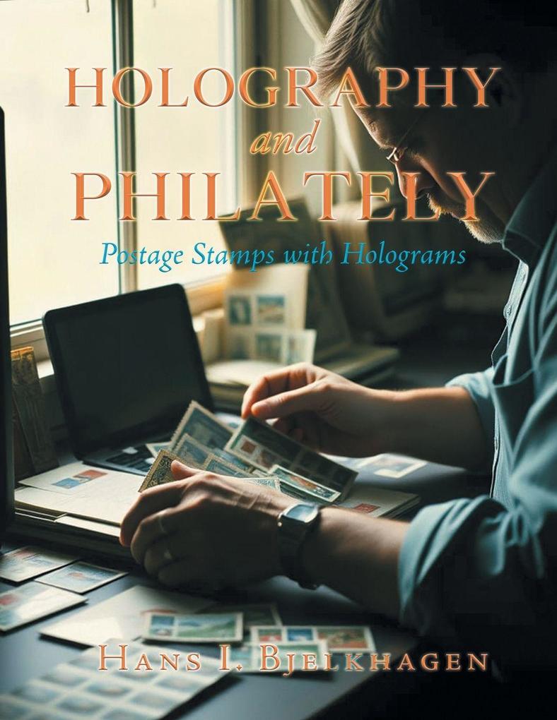 Holography and Philately