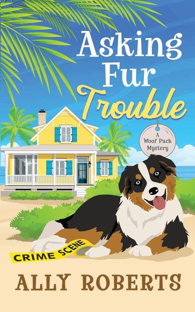 Asking Fur Trouble