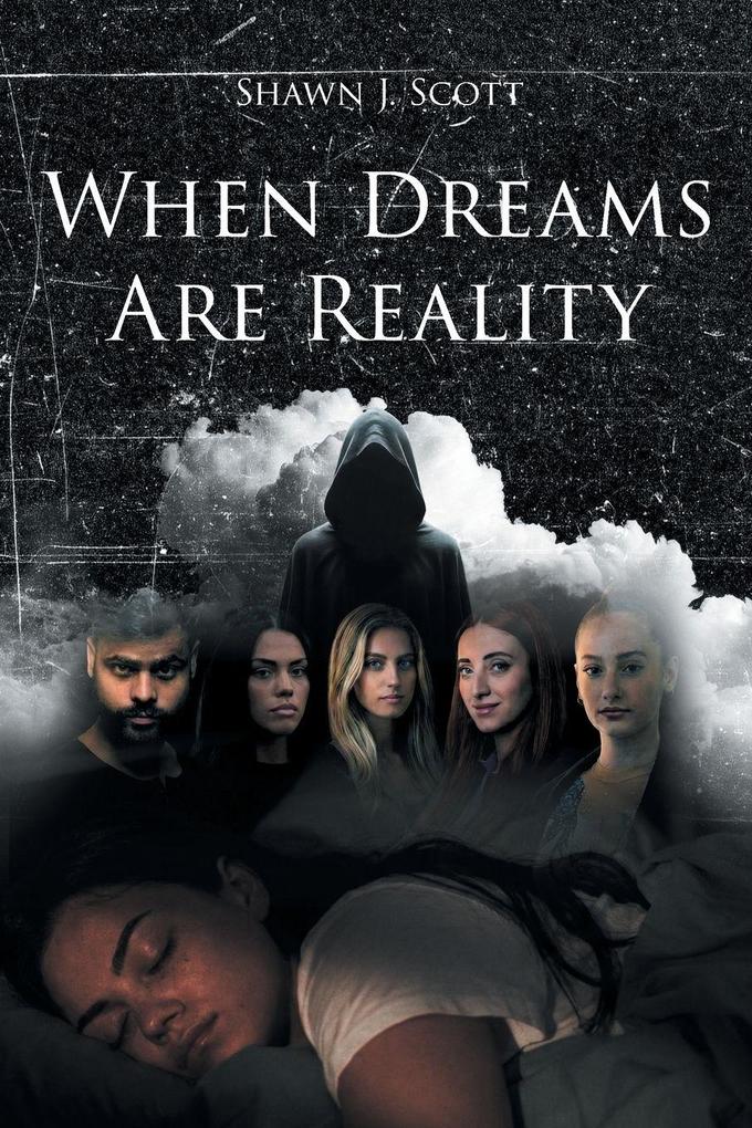 When Dreams Are Reality
