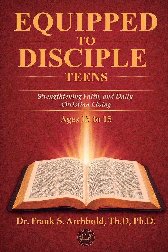 Equipped to Disciple (TEENS 13-15)