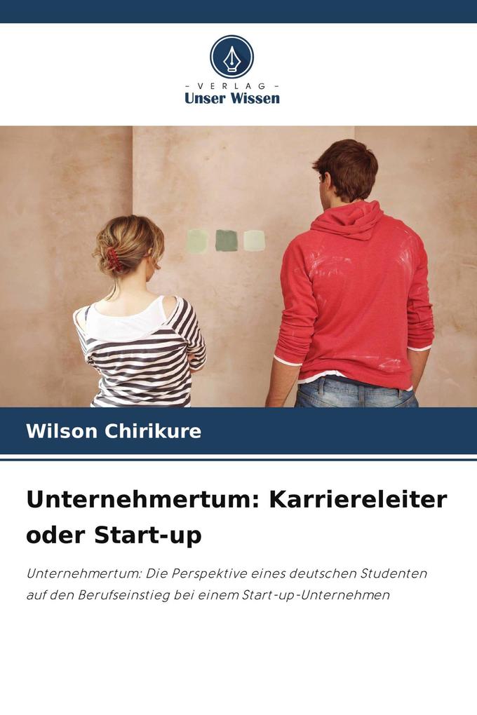 Unternehmertum: Karriereleiter oder Start-up