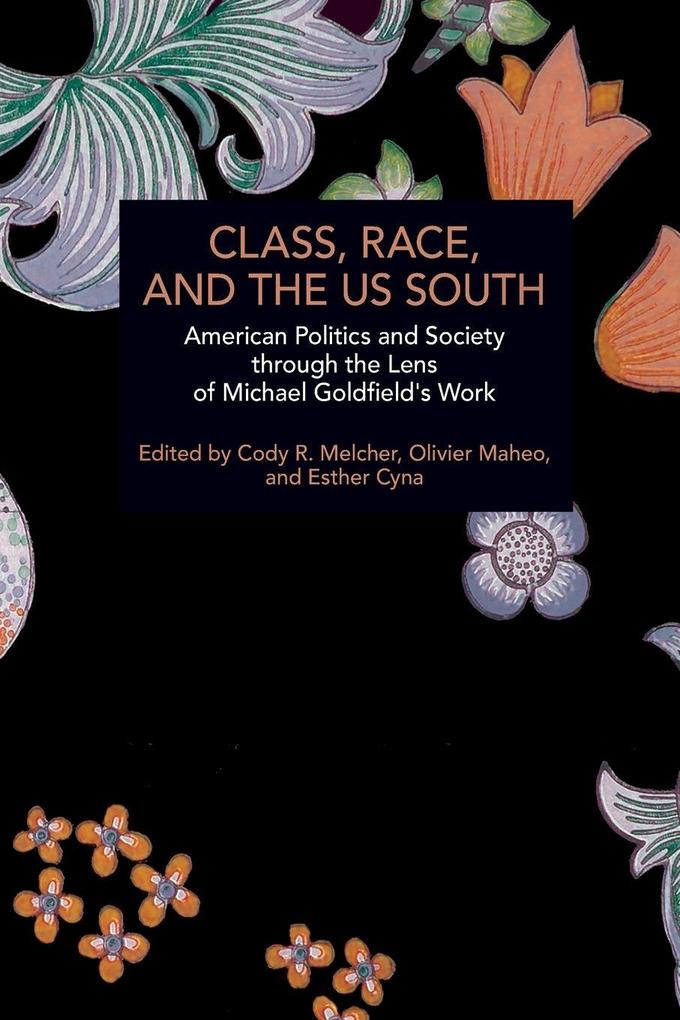 Class Race and the US South