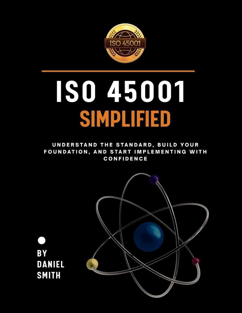 ISO 45001 Simplified