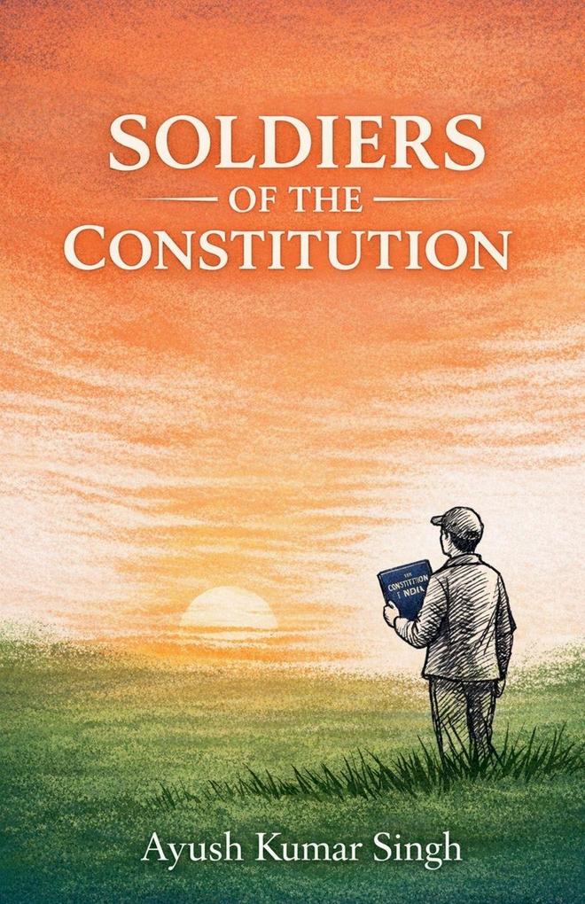 Soldiers of the constitution