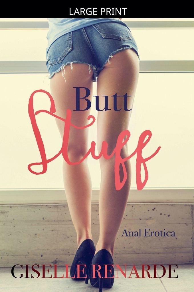 Butt Stuff