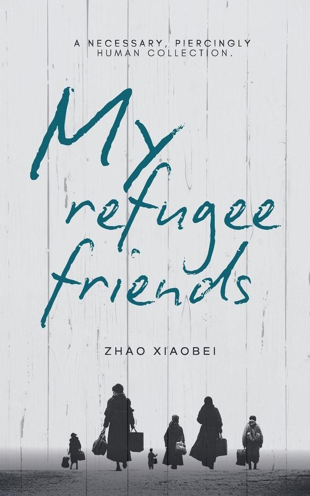 My Refugee Friends