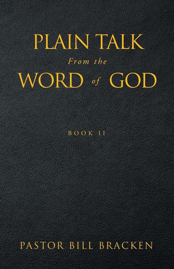 Plain Talk From the Word of God