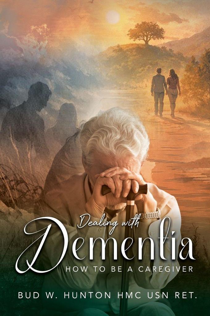 Dealing with Dementia