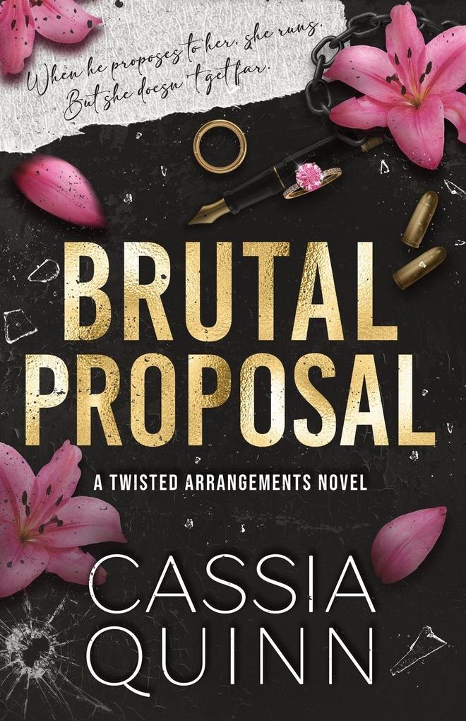Brutal Proposal