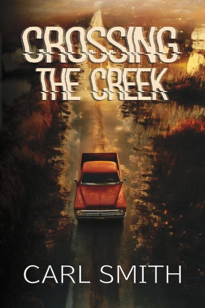 Crossing The Creek