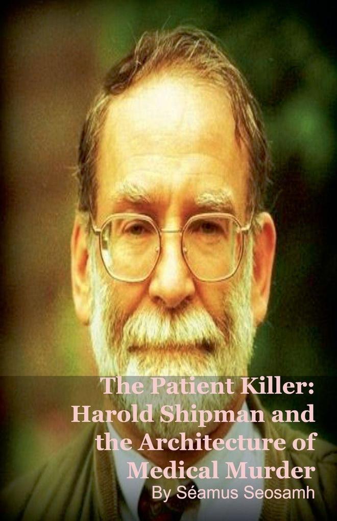 The Patient Killer