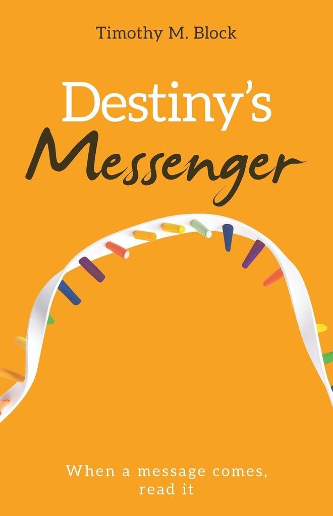 Destiny's Messenger