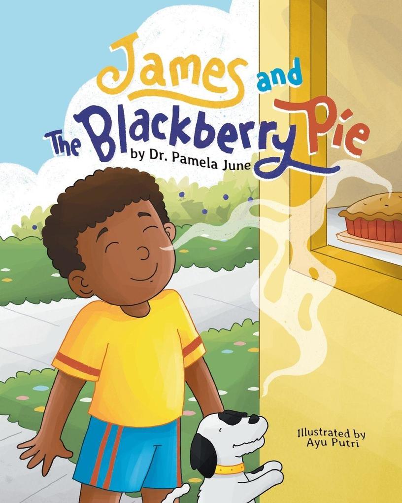 James and the Blackberry Pie