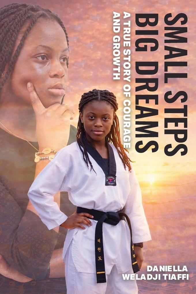 Small Steps Big Dreams