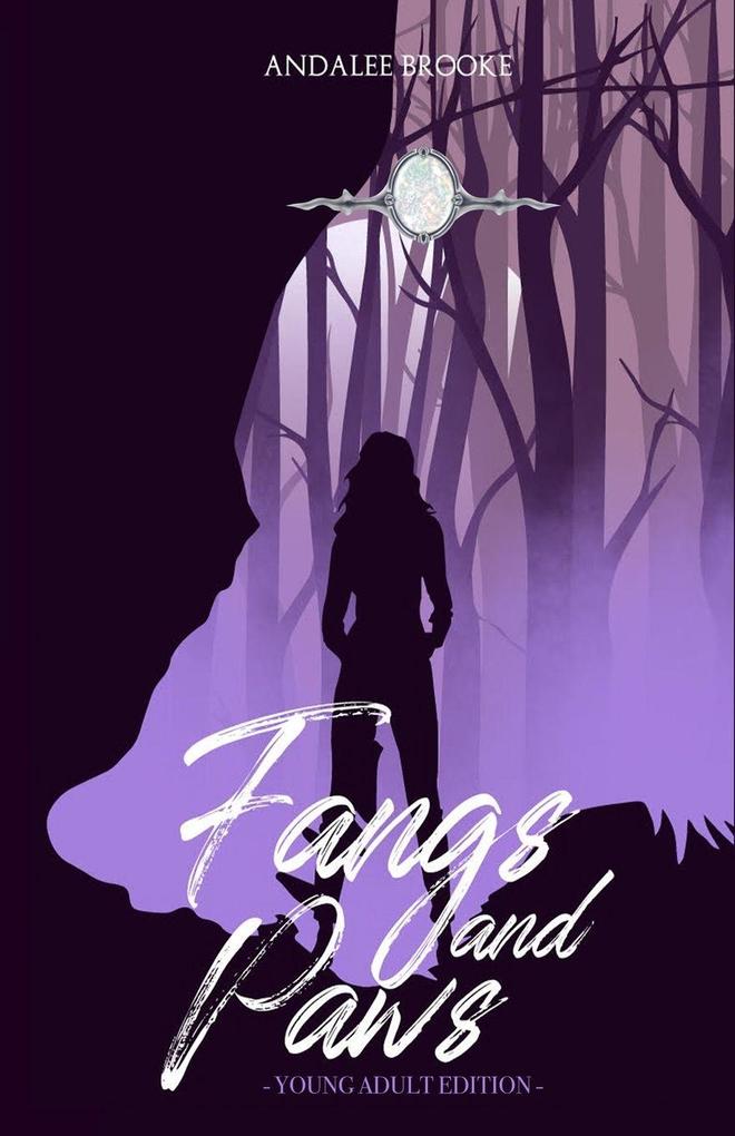 Fangs and Paws (Young Adult Version)