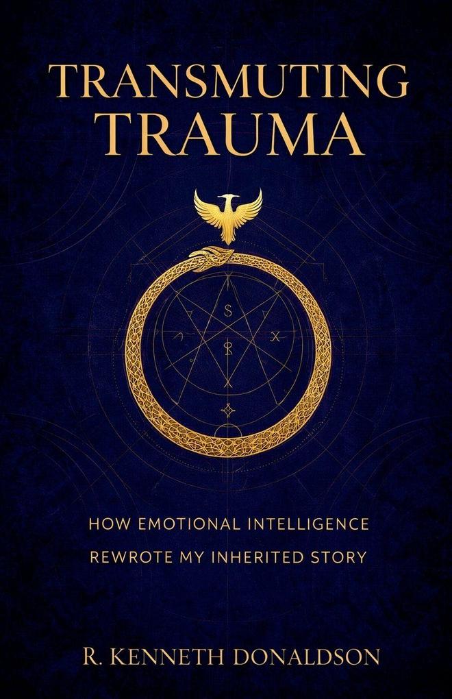 Transmuting Trauma