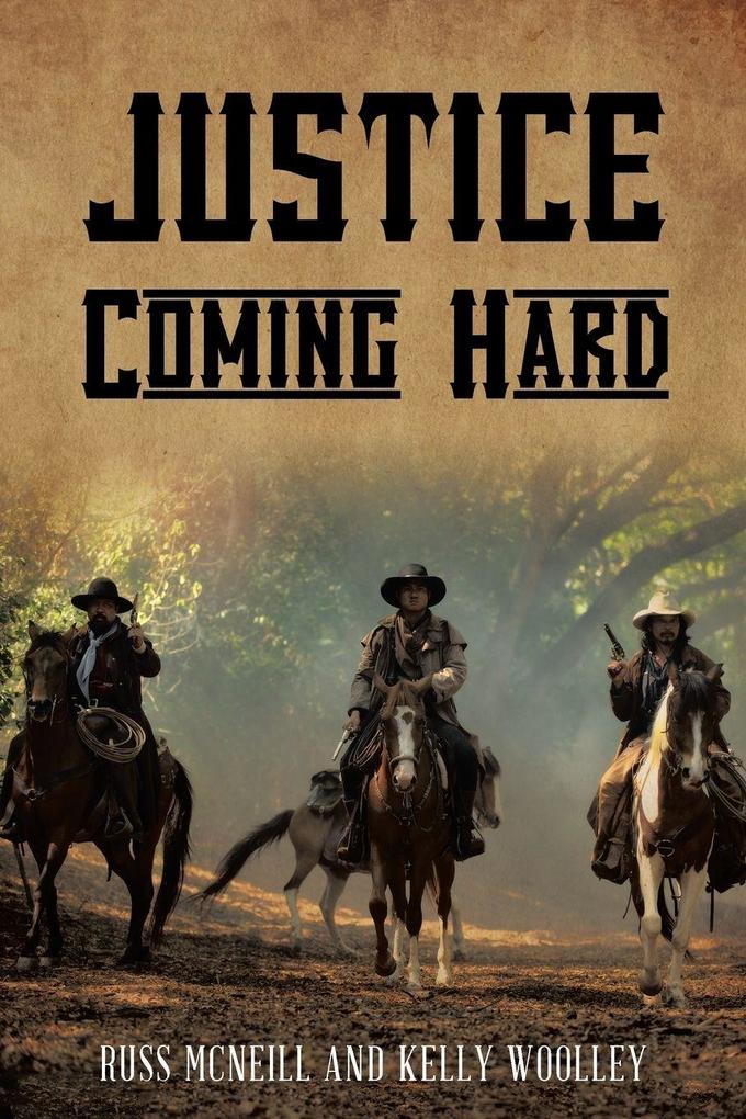 Justice Coming Hard