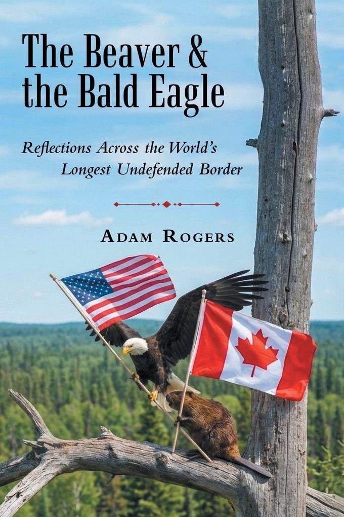 The Beaver & the Bald Eagle