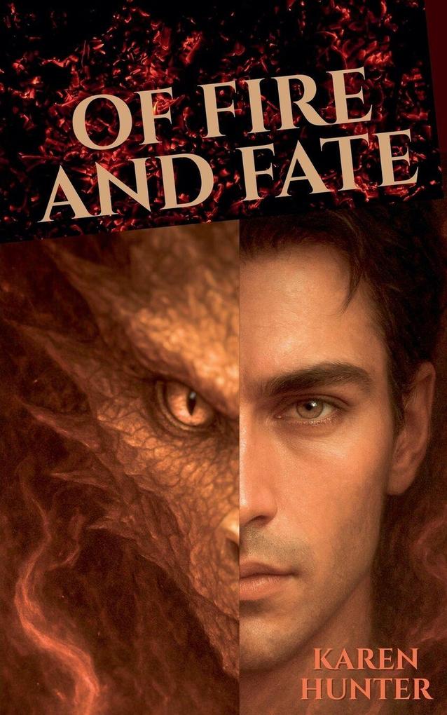 Of Fire and Fate