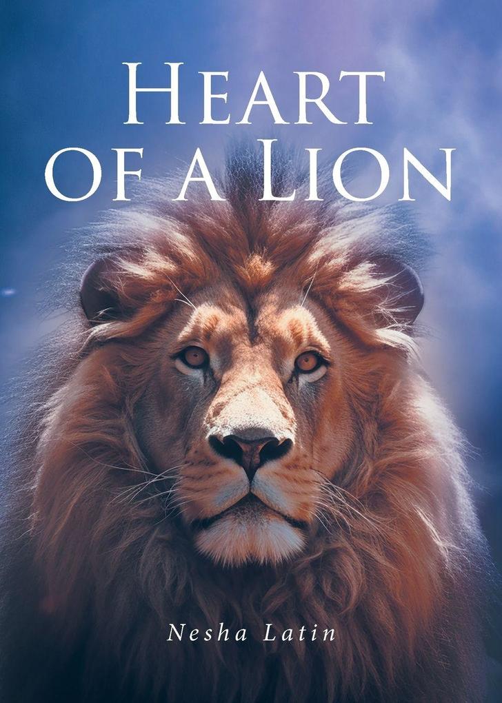 Heart of a Lion