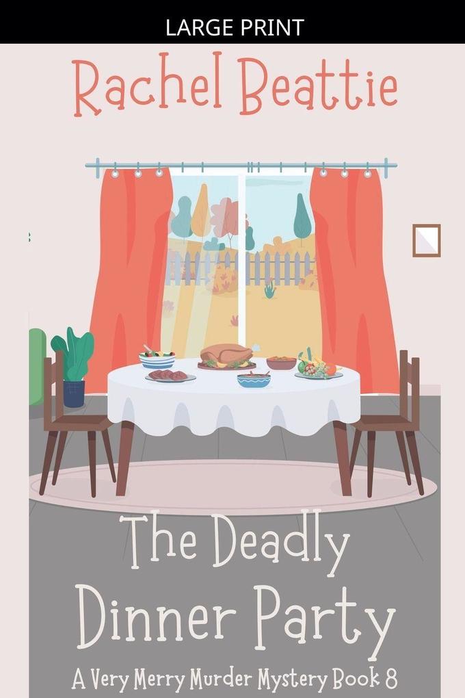 The Deadly Dinner Party