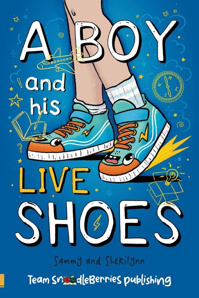A Boy and His Live Shoes
