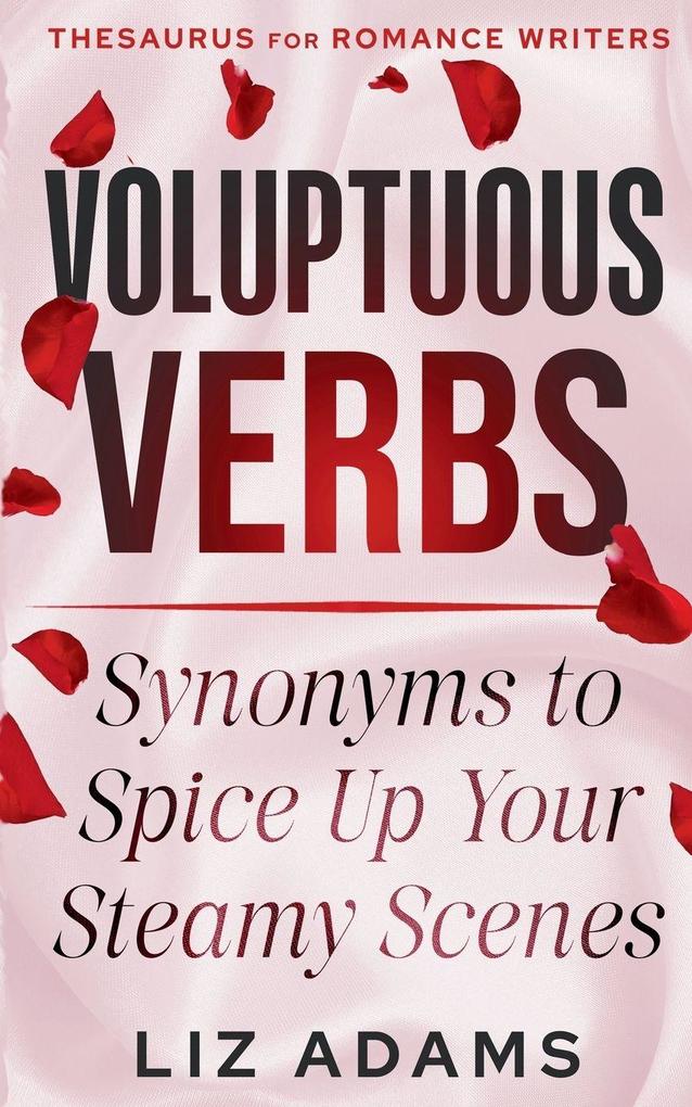 Voluptuous Verbs