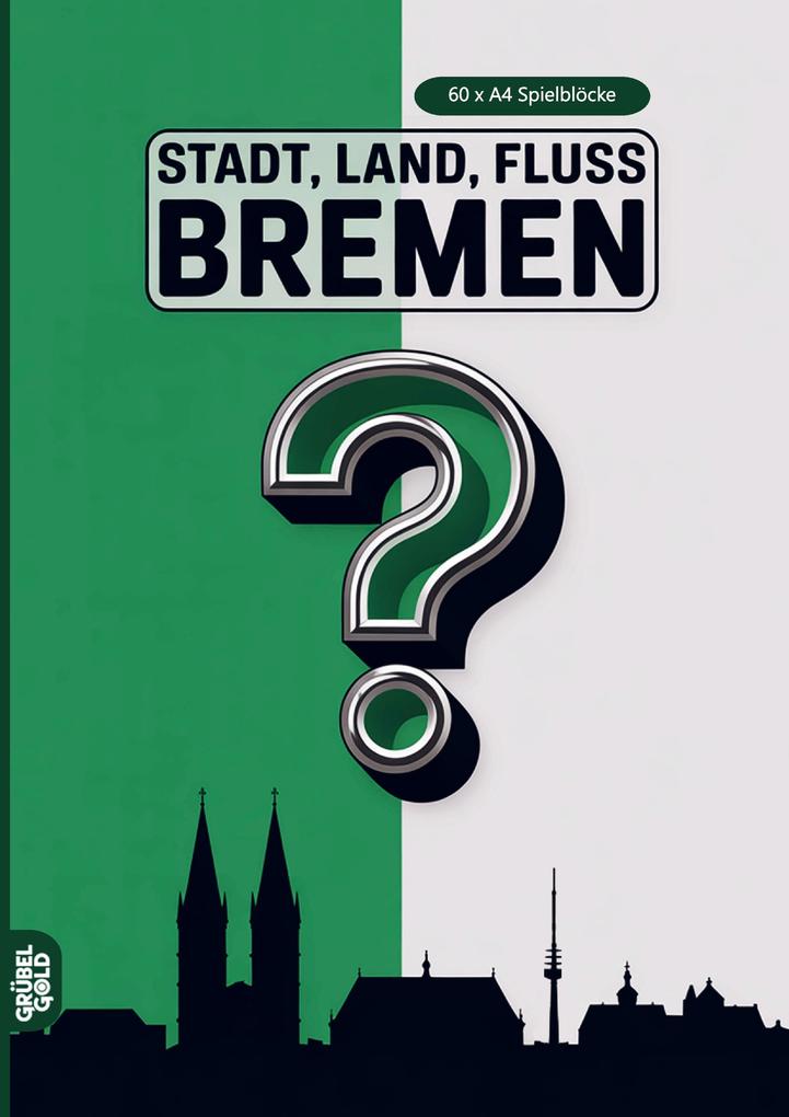 Stadt Land Fluss Bremen