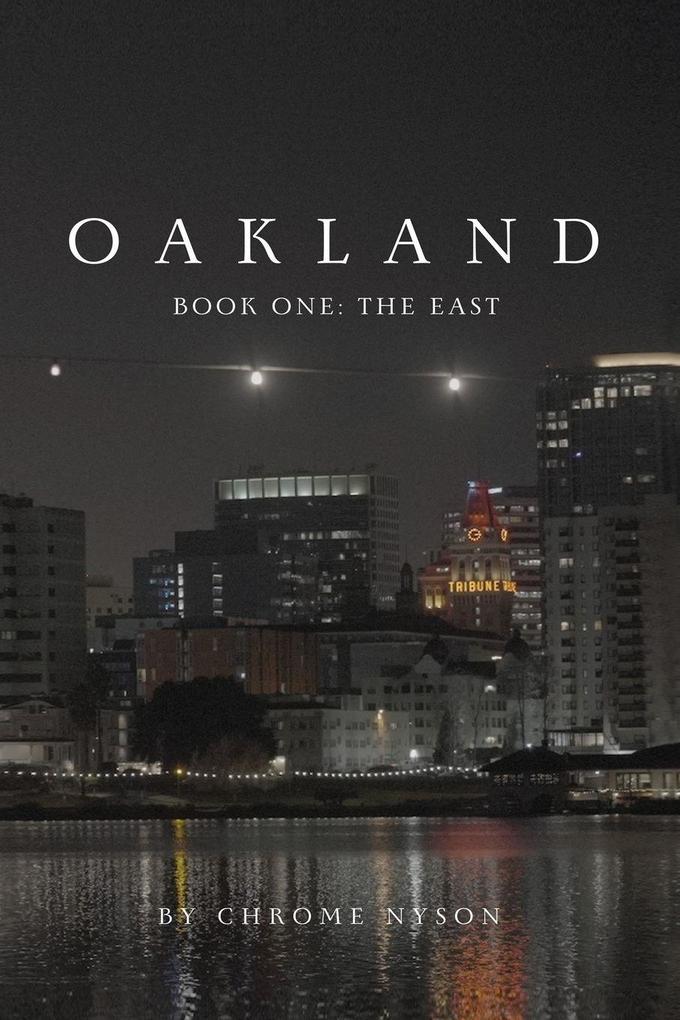 Oakland - Book One
