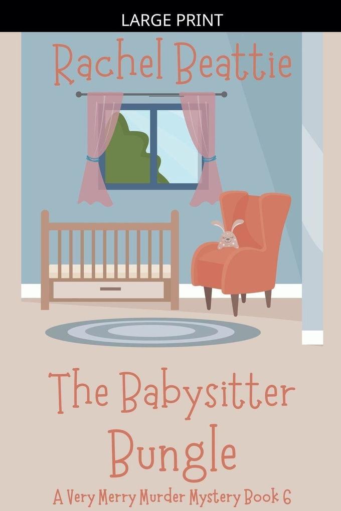 The Babysitter Bungle