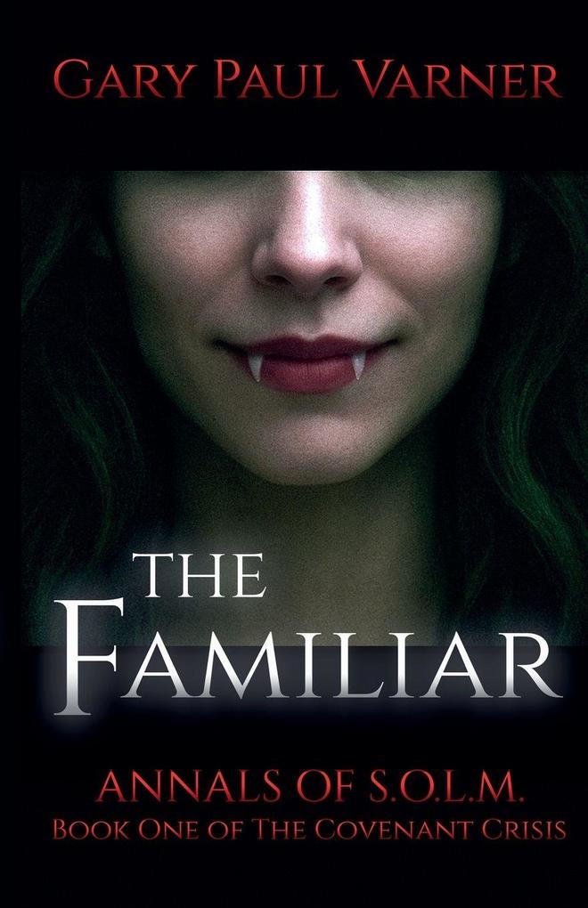 The Familiar