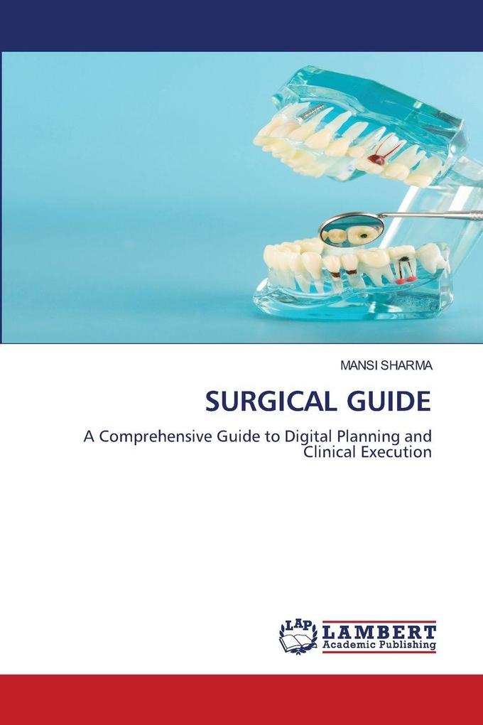 SURGICAL GUIDE