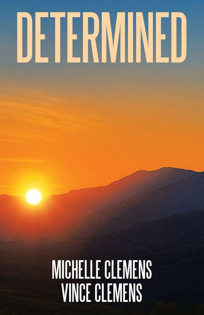 DETERMINED