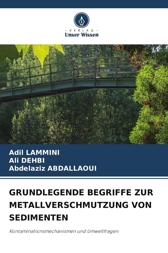 GRUNDLEGENDE BEGRIFFE ZUR METALLVERSCHMUTZUNG VON SEDIMENTEN
