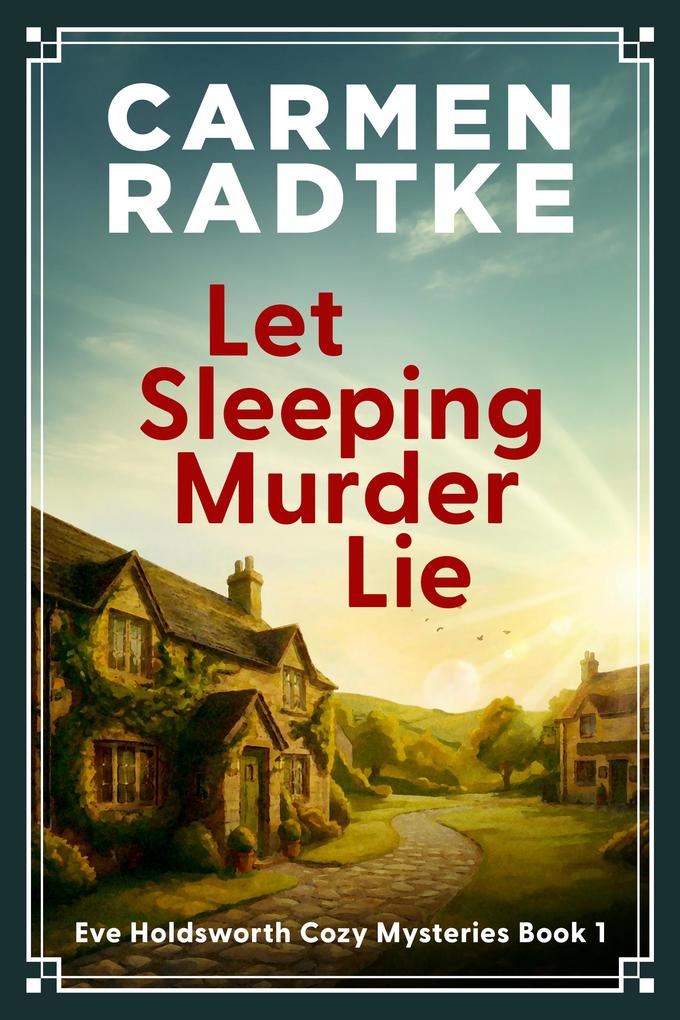 Let Sleeping Murder Lie