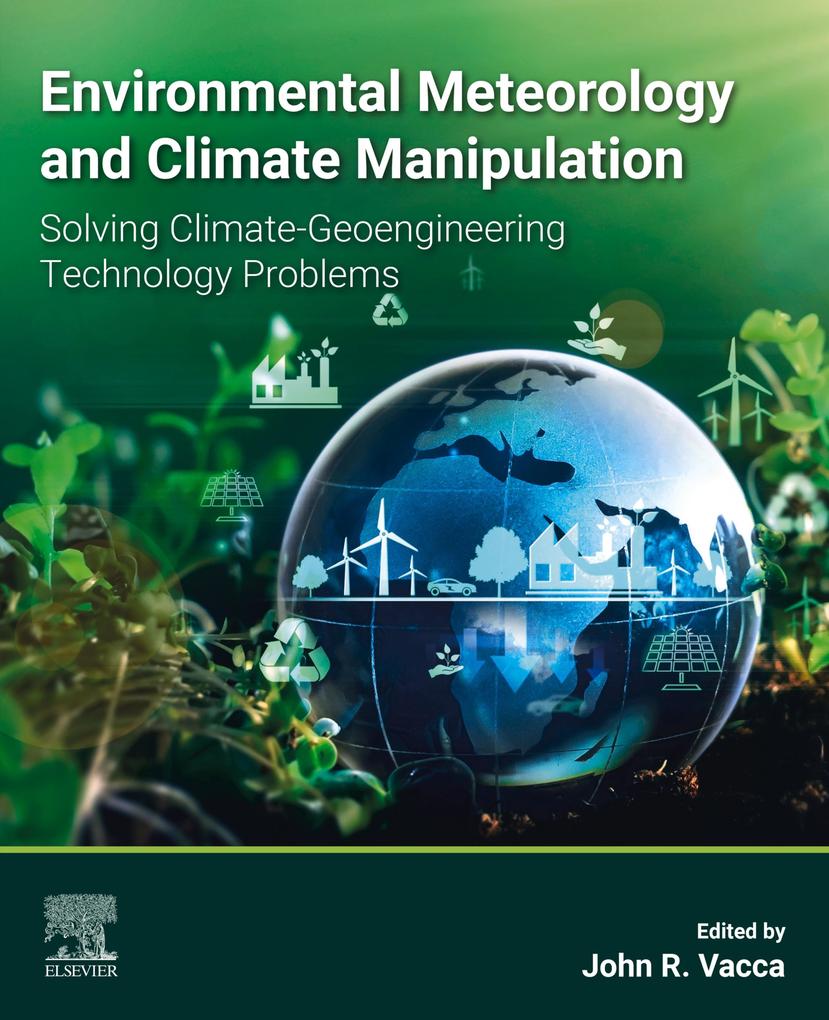 Environmental Meteorology and Climate Manipulation